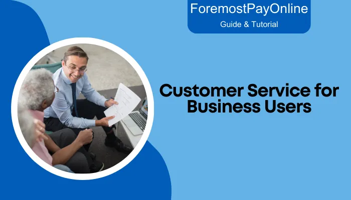Customer Service for Business Users Customer Service for Business Users